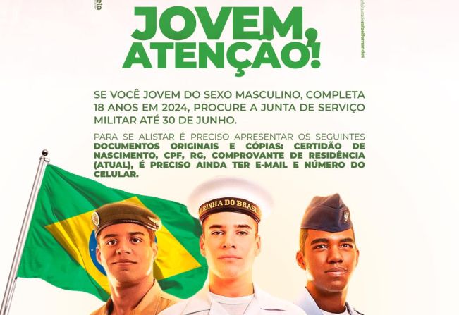 Atenção Jovem! se você completa 18 anos em 2024, realize o seu alistamento militar