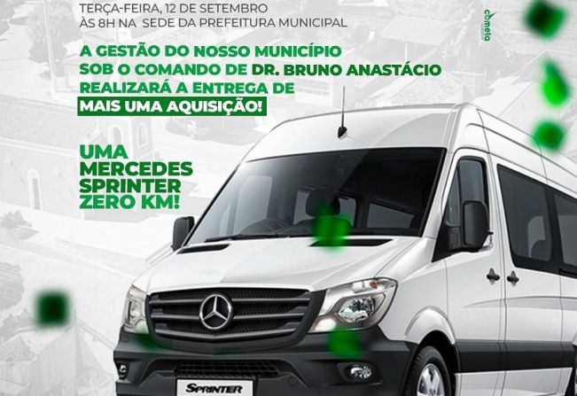 Prefeitura de Rafael Fernandes fará entrega de uma Mercedes Sprinter 0km