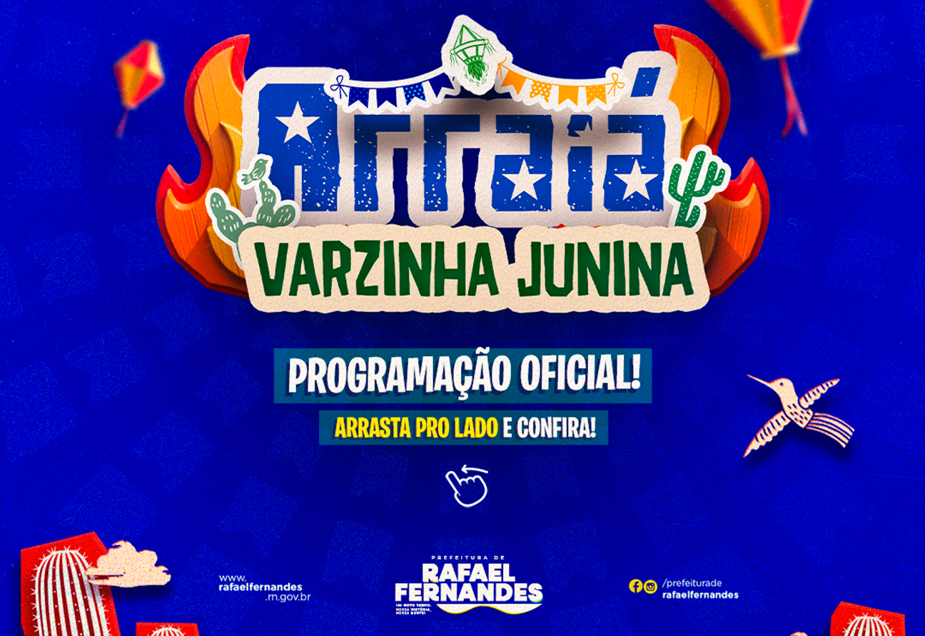 Vem aí o Arraiá Varzinha Junina 2025, Confira a programação!