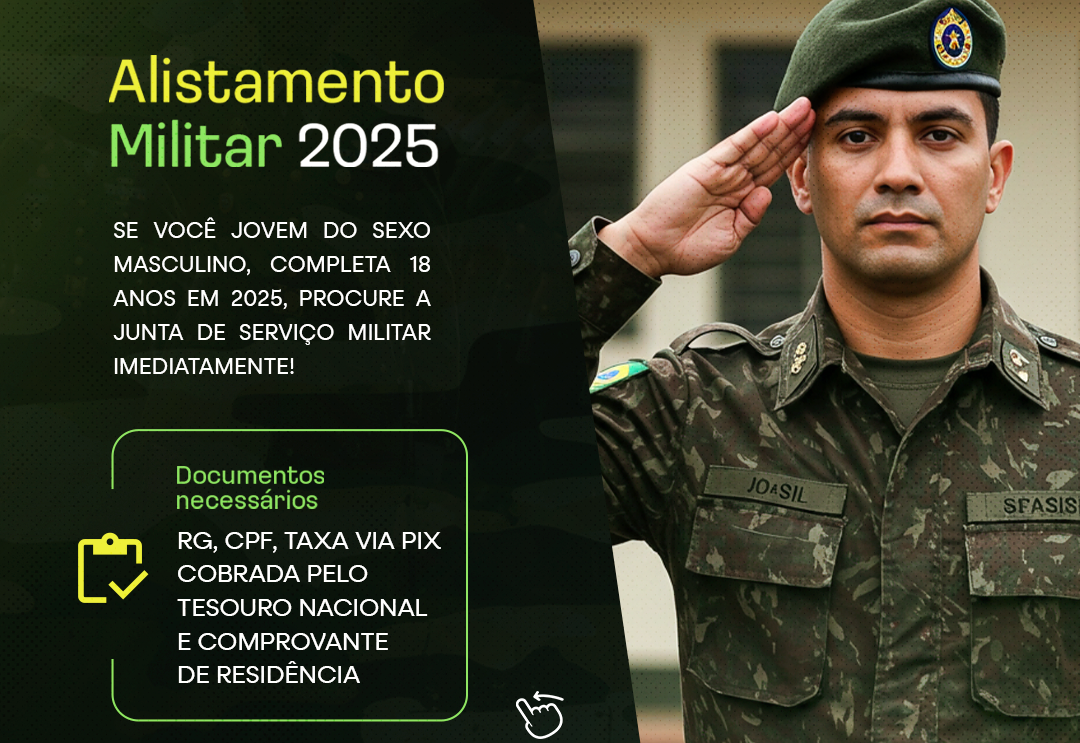 Se você, jovem do sexo masculino que completa 18 anos em 2025, ou já completou e não se alistou até 30 de junho, procure a Junta de Serviço Militar para regulamentar a sua situação.