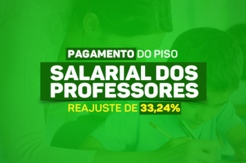 Prefeitura de Rafael Fernandes realizou o pagamento do Piso Nacional dos Professores