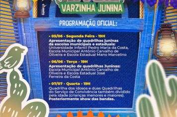 Começa hoje o Arraiá Varzinha Junina, confira a programação