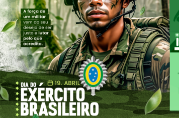 19 de abril, dia do Exército Brasileiro