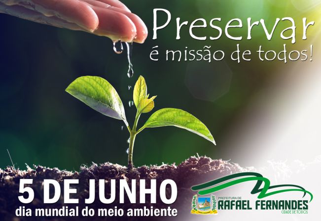 05 de junho, dia mundial do meio ambiente