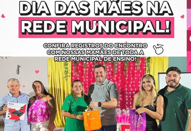 Prefeitura promove evento para as mães de alunos da rede municipal de ensino