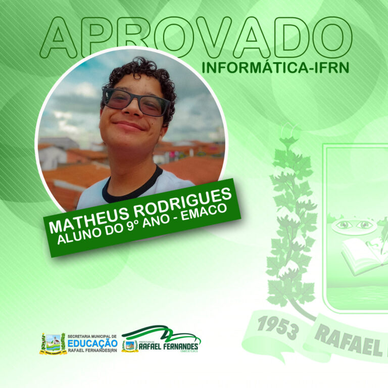 Leia mais sobre o artigo Aluno da Escola Municipal Antônio Carvalho de Oliveira é aprovado em curso de Informática do IFRN