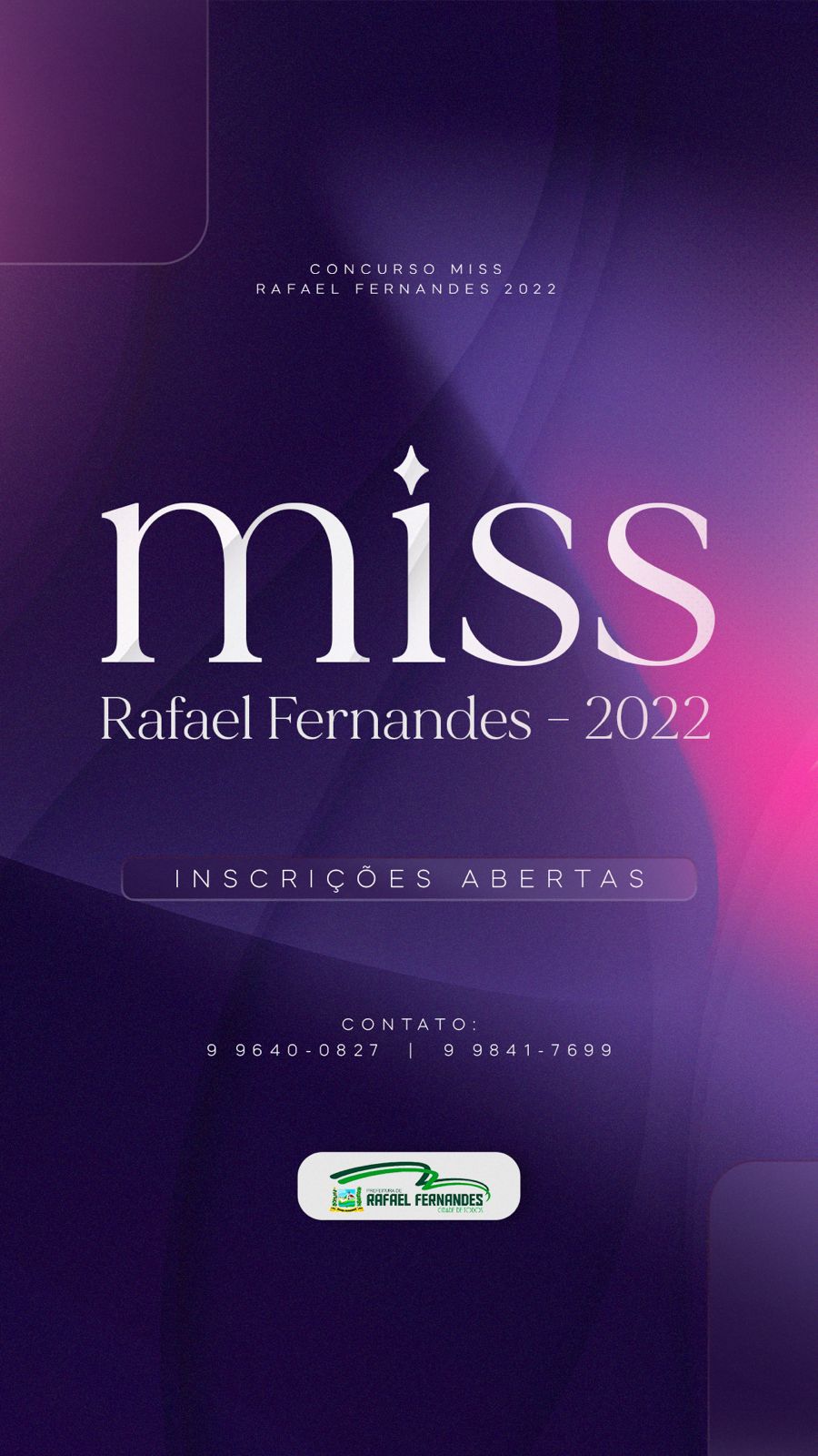 Leia mais sobre o artigo Concurso Miss Rafael Fernandes 2022