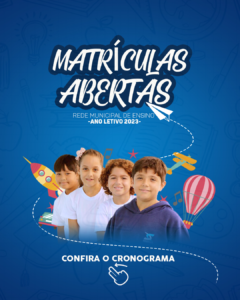 Read more about the article Prefeitura divulga calendário de matrículas para o ano letivo 2023